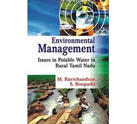 Environmental Management- Issues in Potable Water in Rural Tamil Nadu