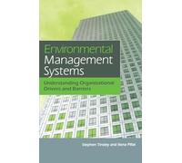 Environmental Management Systems: Understanding Organizational Drivers and Barriers