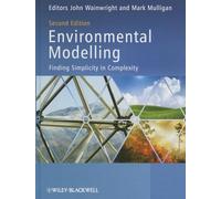 Environmental Modelling: Finding Simplicity in Complexity