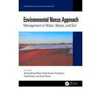 Environmental Nexus Approach : Management of Water, Waste, and Soil