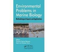 Environmental Problems in Marine Biology : Methodological Aspects and Applications