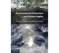 Environmental Protection and Human Rights