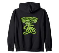 Environmental Protection Starts With Me - Safety Gift Idea Zip Hoodie