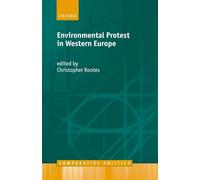Environmental Protest in Western Europe (Comparative Politics)