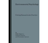 Environmental Psychology: Putting Research into Practice