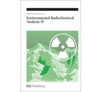 Environmental Radiochemical Analysis IV