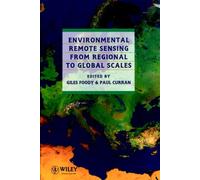 Environmental Remote Sensing From Regional to Global Scales