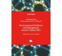 Environmental Resilience and Management Annual Volume 2025 (Environmental Sciences)