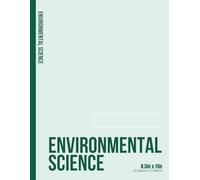 Environmental Science Lined Notebook: 8.5in x 11in (21.59cm x 27.94cm), 80 sheets