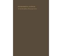 Environmental Sciences An Interdisciplinary Monograph Series: Chemical Mutagens Environmental Effects on Biological Systems