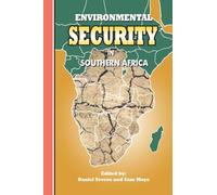 Environmental Security in Southern Africa (Economic Policy Series)