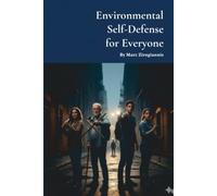 Environmental Self-Defense for Everyone