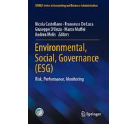 Environmental, Social, Governance (ESG): Risk, Performance, Monitoring (SIDREA Series in Accounting and Business Administration)