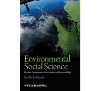 Environmental Social Science: Human - Environment interactions and Sustainability