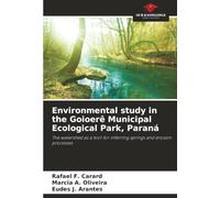Environmental study in the Goioerê Municipal Ecological Park, Paraná: The watershed as a tool for inferring springs and erosion processes