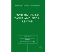 Environmental Taxes and Fiscal Reform