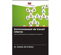 Environnement de travail interne: dans les établissements d'enseignement supérieur