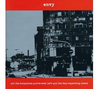 Envy - All the Footprints Youve Ever Left & The Fear Expecting Ahead
