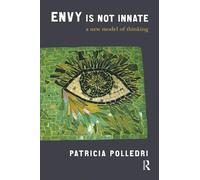 Envy is Not Innate: A New Model of Thinking
