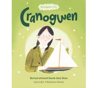 Cranogwen - Bywyd Arloesol Sarah Jane Rees: Cyfres: Enwogion o Fri