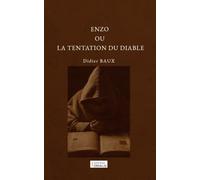 ENZO OÙ LA TENTATION DU DIABLE: Un thriller médiéval entre foi, musique et hérésie