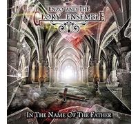 Enzo & the Glory Ensemble - In The Name Of The Father