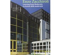Enzo Zacchiroli: Learning from Modernity