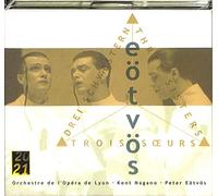 Eötvös: Three Sisters by N/A (2000-01-11)