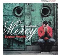 EOGAN HEASLIP - Mercy/Live From Dublin