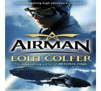 Eoin Colfer Airman Paperback Book Eoin Colfer Multicolor