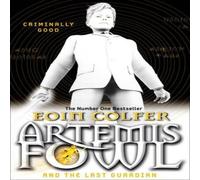 Eoin Colfer Artemis Fowl & the Last Guardian Paperback Book Eoin Colfer Multicolor