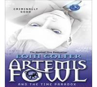 Eoin Colfer Artemis Fowl & the Time Paradox Paperback Book Eoin Colfer Multicolor
