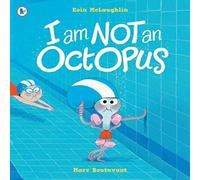 Eoin McLaughlin I Am Not An Octopus Paperback Book Eoin McLaughlin Multicolor