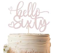 EONNCNT Hello Sixty Cake Topper - Rose Gold Glitter 60th Birthday Cake Decorating Supplies for Women, Hello 60 Cake Decor for 60th Birthday/Anniversary Party Photo Booth Props