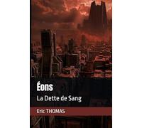 Éons: La Dette de Sang