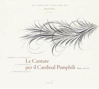 La Risonanza; Fabio Bonizzoni; Roberta Invernizzi - Handel - Cantatas for Cardinal Pamphili (La Risonanza)