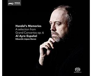 eorge Frideric Handel - Handels Memories: A Selection from Grand Concertos Op. 6