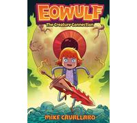Eowulf: The Creature Connection: 2