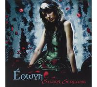 Eowyn - Silent Screams