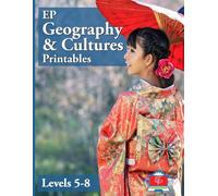EP Geography and Cultures Printables: Levels 5-8: Part of the Easy Peasy All-in-One Homeschool