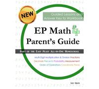 EP Math 4 Parent's Guide: Part of the Easy Peasy All-in-One Homeschool