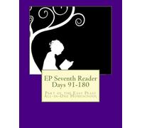 EP Seventh Reader Days 91-180: Part of the Easy Peasy All-in-One Homeschool: Volume 7 (EP Reader Series)
