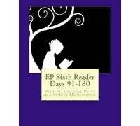 EP Sixth Reader Days 91-180: Part of the Easy Peasy All-in-One Homeschool: Volume 6 (EP Reader Series)
