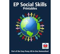 EP Social Skills Printables: Part of the Easy Peasy All-in-One Homeschool