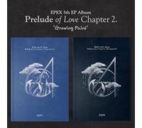 EPEX PRELUDE OF LOVE CHAPTER 2. GROWING PAINS 4th EP Album ( CLOUD / FOX - Random Ver. ) K-POP SEALED