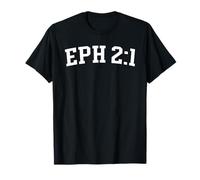 Eph 2:1 T-Shirt