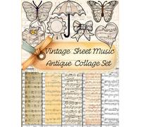 Ephemera Quotes & Music Sheets for Art Journaling and Cardmaking: A 40-Page Collection of Collage Art, Vintage Music Cut-Outs, Inspirational Quotes, ... Craft Elements for Cardmaking and Journals