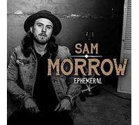 Ephemeral by Sam Morrow (2014-07-01)