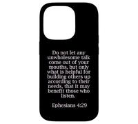 Ephesians 4:29 Bible Quotes For Christians Case for iPhone 14 Pro