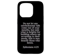 Ephesians 4:29 Bible Quotes For Christians Case for iPhone 15 Pro